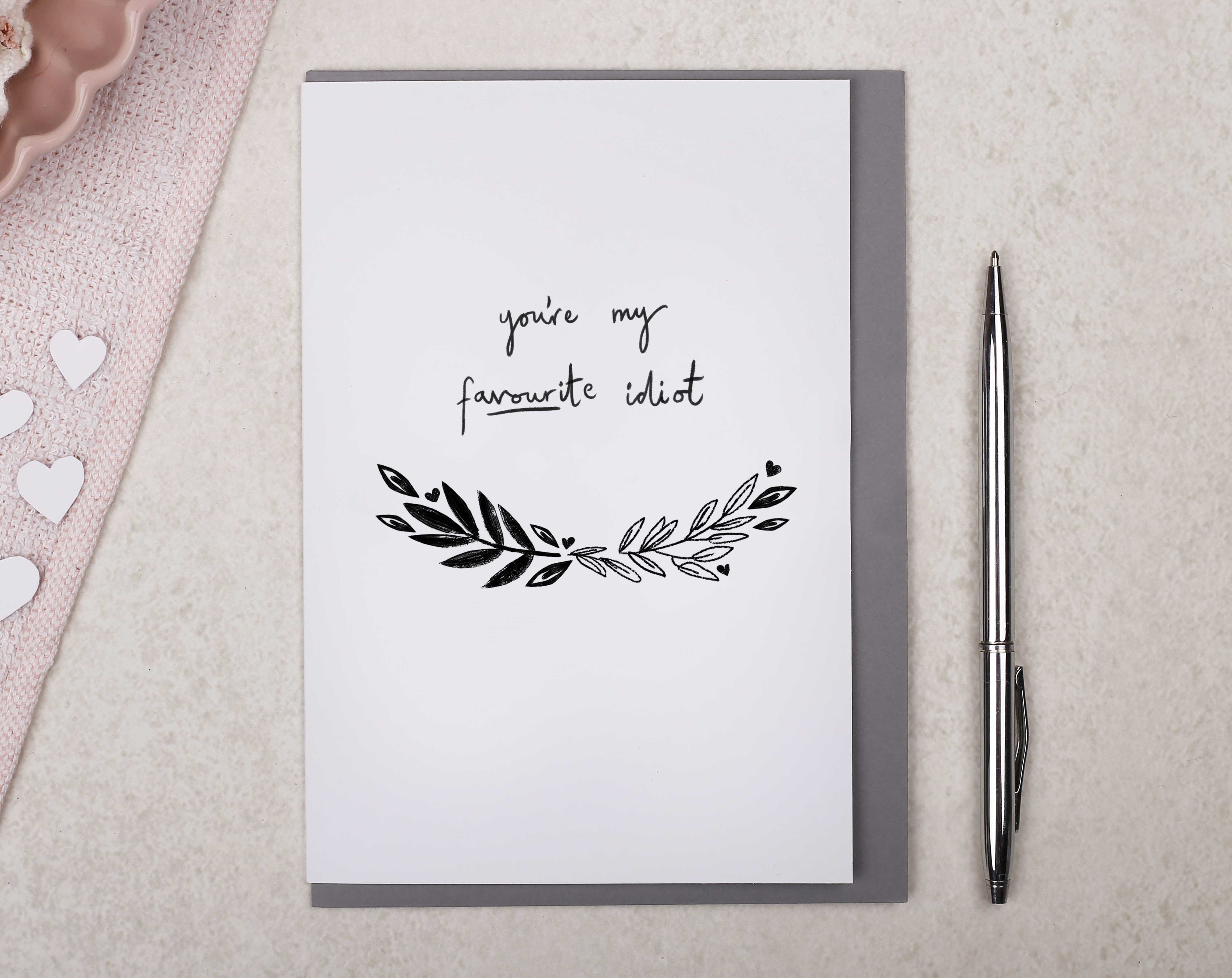 My Favourite Idiot Valentine Card. Greeting & Note Cards designed by Making Meadows