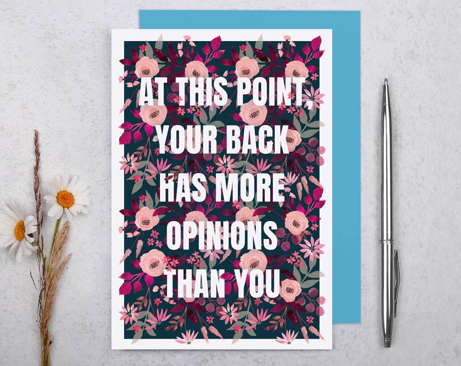 Bad Back Joke Birthday Card with floral design and humorous text about back pains.