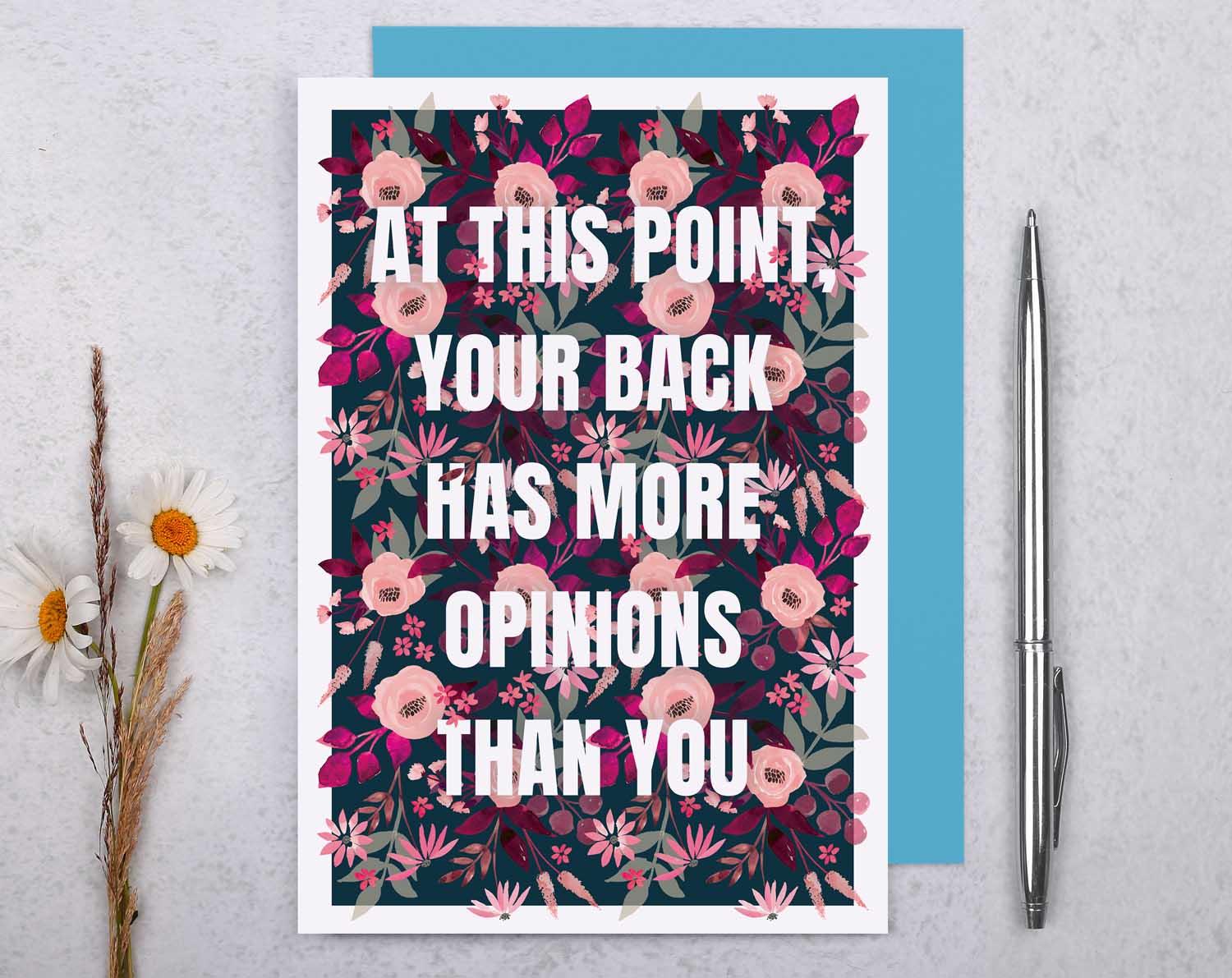 Bad Back Joke Birthday Card with floral design and humorous text about back pains.