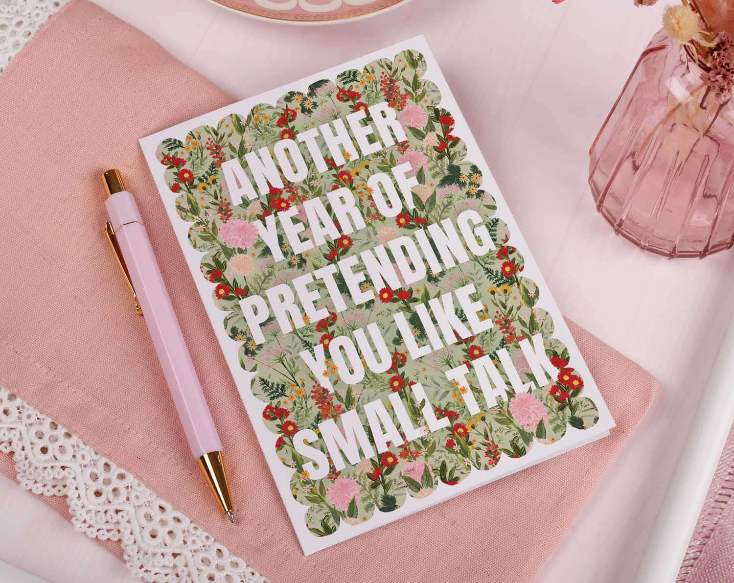 Unsociable Joke Birthday Card with floral design and joke about small talk, perfect for birthdays.