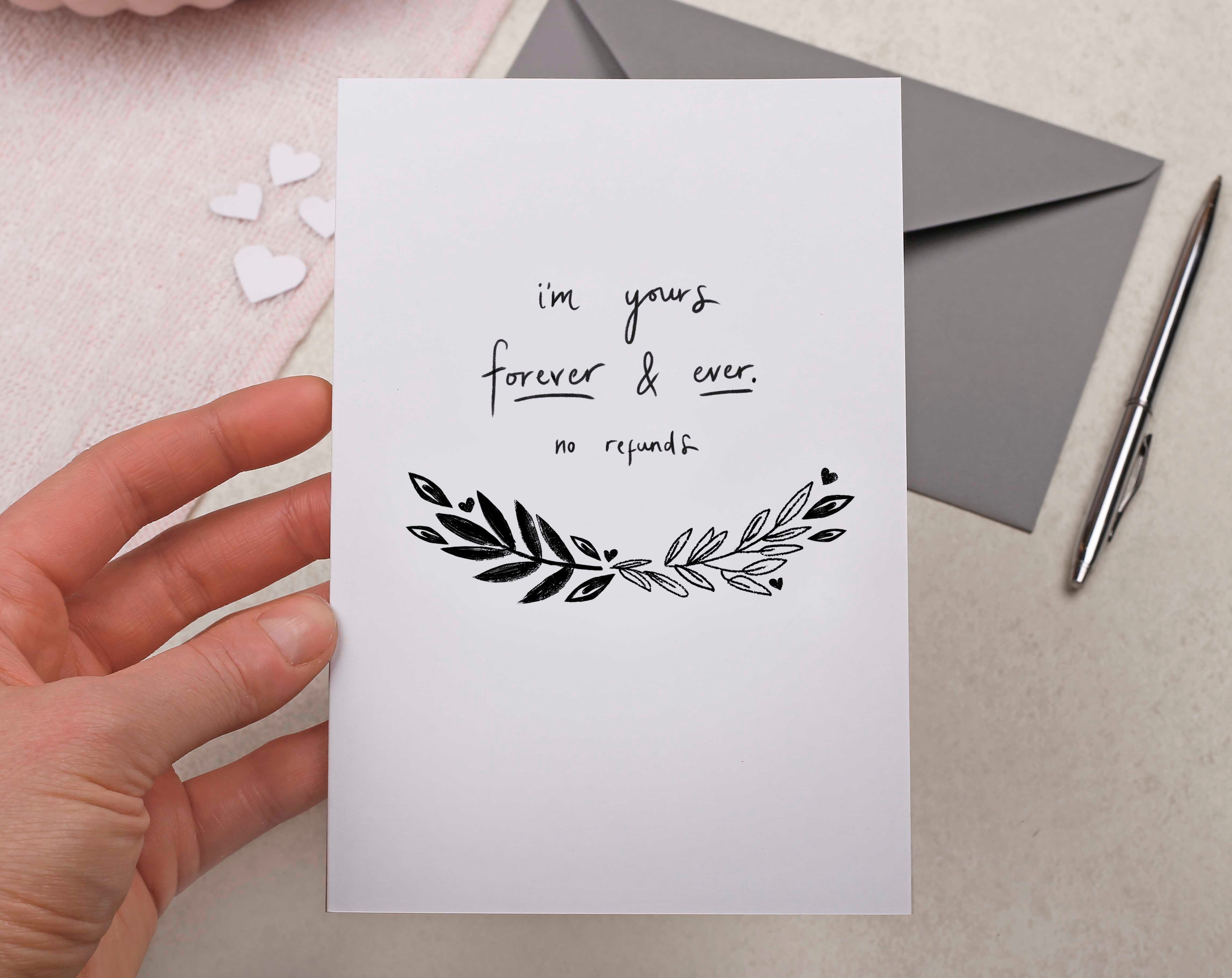 Funny 'I'm Yours Forever & Ever, No Refunds' Valentine card